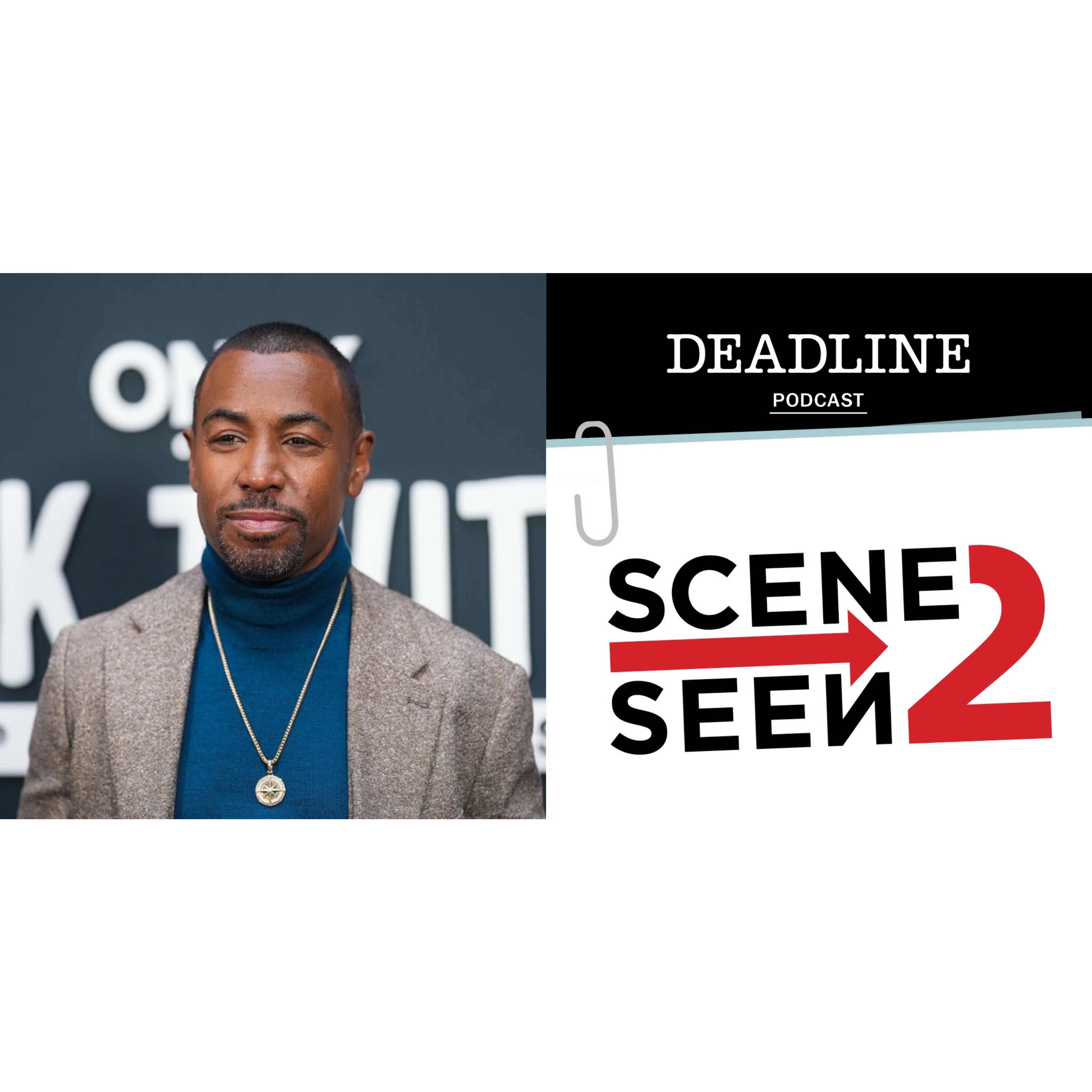 Scene 2 Seen Podcast: Prentice Penny Discusses Black Twitter Docuseries And How Black Twitter Influenced Social Media Platforms