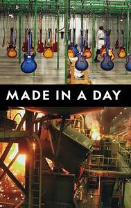 Made in a Day