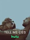 Tell Me Lies