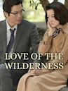 Love of the Wilderness
