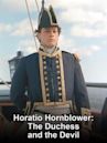 Horatio Hornblower: The Duchess and the Devil