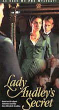 Lady Audley's Secret (2000) - Betsan Morris Evans | Synopsis ...