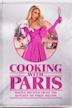 Cooking With Paris