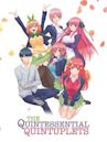 The Quintessential Quintuplets