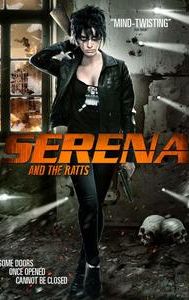 Serena and the Ratts