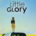 Little Glory