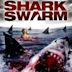 Shark Swarm – Angriff der Haie