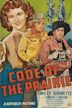 Code of the Prairie