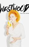 Westwood: Punk, Icon, Activist