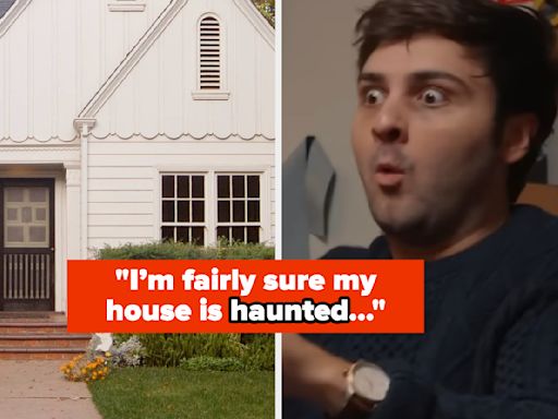 19 Stories From People Who've Lived In Real-Life Haunted Houses That I Really Shouldn't Have Read In The Dark