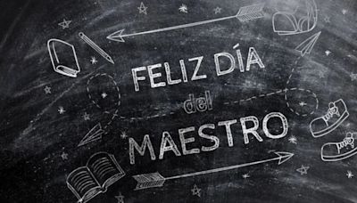 Día del Maestro 2024: frases y mensajes perfectos para enviar por WhatsApp, Instagram y Facebook