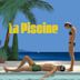 La piscine