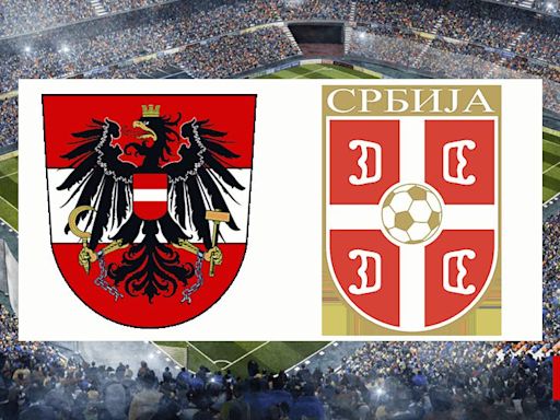 Austria vs Serbia: estadísticas previas y datos en directo | Amistosos de selecciones 2023