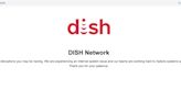 Dish Network confirms 'cybersecurity incident' caused multi-day outage of websites, customer service systems