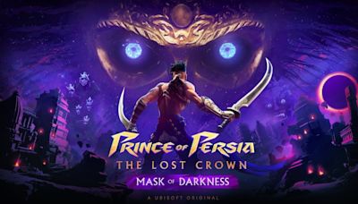 4 Biggest Things You Need to Know About Prince of Persia: The Lost Crown's Mask of Darkness Story DLC