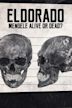 Eldorado - Mengele Alive or Dead?