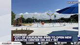 Kaukauna set to open new aquatic center