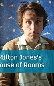 Milton Jones's House of Rooms
