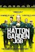 The Hatton Garden Job