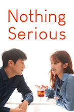 Nothing Serious (2021) - Posters — The Movie Database (TMDB)