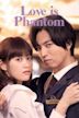 Love Phantom