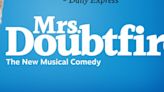 Tickets Available For MRS. DOUBTFIRE, COMPANY And More At The Smith Center