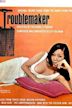 The Troublemaker (1964 film)