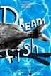 Dreamfish