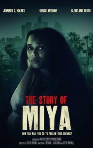 The Story of Miya