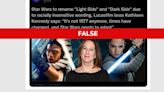 Fact Check: IGN post on Star Wars changing racially insensitive wording is fake