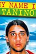 My Name Is Tanino