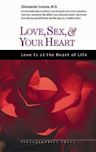 Love, Sex, and Your Heart