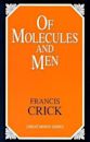 Of Molecules and Men
