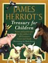 James Herriot's Treasury for Children: Warm and Joyful Tales by the Author of All Creatures Great and Small