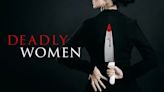 Deadly Women Season 8 Streaming: Watch & Stream Online via HBO Max