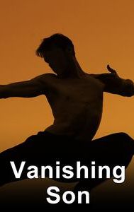 Vanishing Son