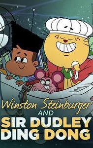 Winston Steinburger and Sir Dudley Ding Dong