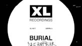 Burial Sounds Gritty as Ever on Dreamfear/Boy Sent From Above