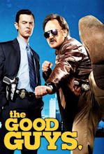 The Good Guys - Série (2010) - SensCritique