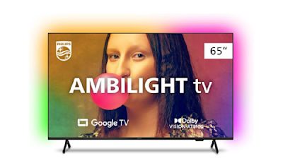 Entre no clima: TV Ambilight com tela de 65” polegadas e resolução 4K