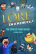 LORE in a Minute!