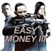 Easy Money 3 – Lass sie bluten