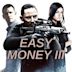 Easy Money : Le Dernier Souffle