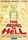 The Road to Hell | Action