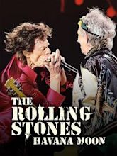 The Rolling Stones: Havana Moon