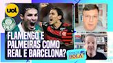 FLAMENGO E PALMEIRAS FAZEM 'ESPANHOLIZAÇÃO' NO BRASIL? MAURO CEZAR E JUCA KFOURI ESQUENTAM O DEBATE!