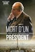 Mort d'un président