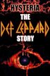 Hysteria – The Def Leppard Story