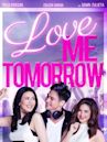 Love Me Tomorrow (film)