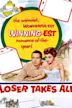 Loser Takes All (film)